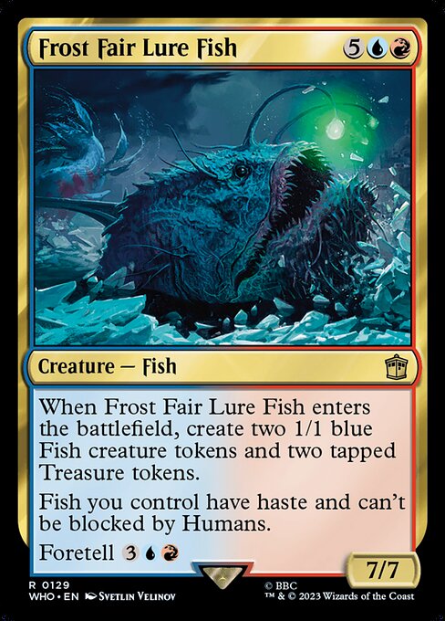 【EN】フロストフェアのチョウチンアンコウ/Frost Fair Lure Fish [WHO] 金R No.129