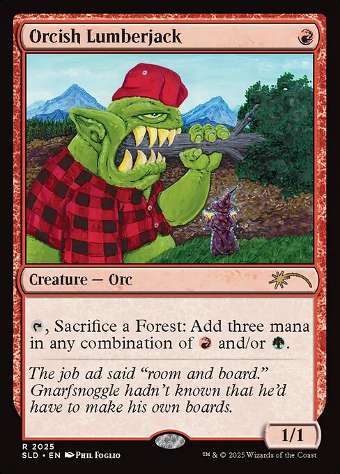 【Foil】【EN】オークの木こり/Orcish Lumberjack [SLD] 赤R No.2025