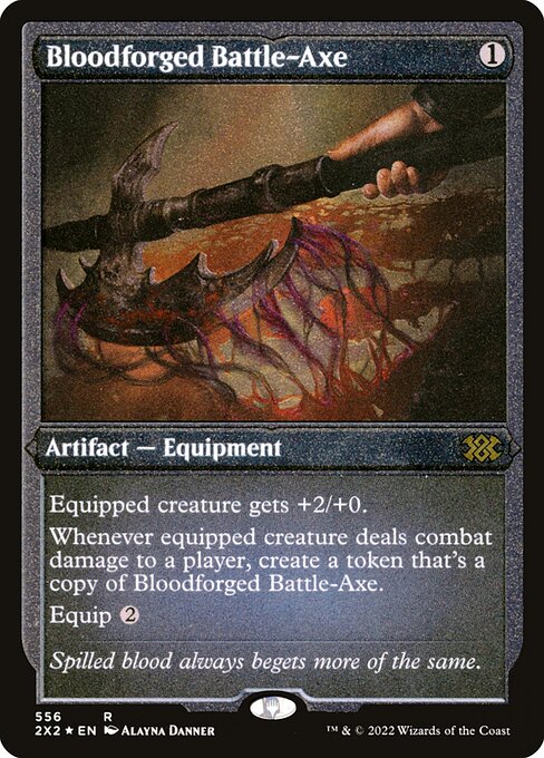 【エッチングFoil】【EN】血鍛冶の戦斧/Bloodforged Battle-Axe [2X2] 茶R No.556