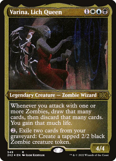 【エッチングFoil】【EN】リッチの女王、ヴァリーナ/Varina, Lich Queen [2X2] 金R No.549