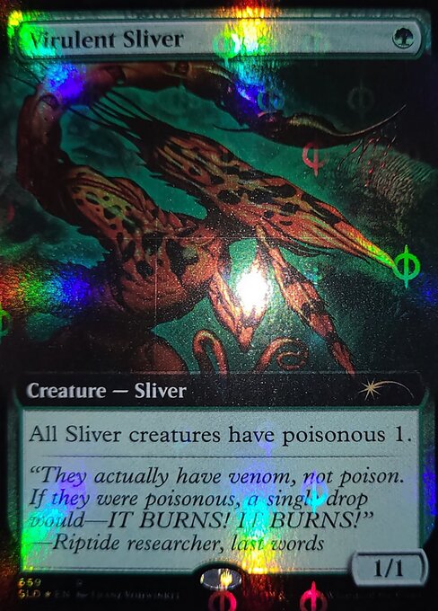 【拡張アート】【Foil】【EN】悪性スリヴァー/Virulent Sliver [SLD] 緑R No.659Φ
