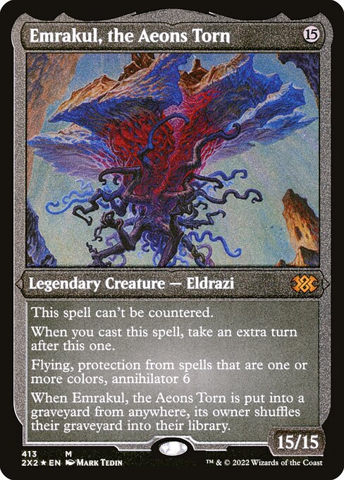 【エッチングFoil】【EN】引き裂かれし永劫、エムラクール/Emrakul, the Aeons Torn [2X2] 無M No.413