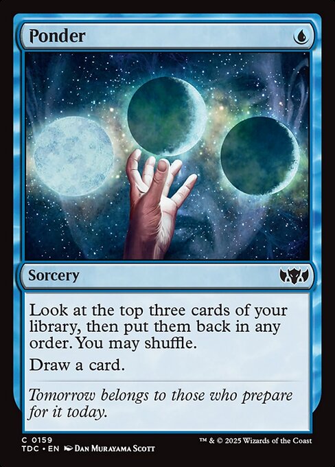 【Foil】【EN】思案/Ponder [TDC] 青C No.159