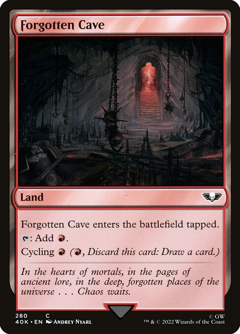 【EN】忘れられた洞窟/Forgotten Cave [40K] 無C No.280