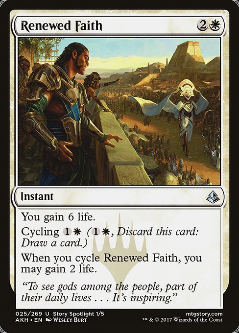 【EN】新たな信仰/Renewed Faith [AKH] 白U No.25