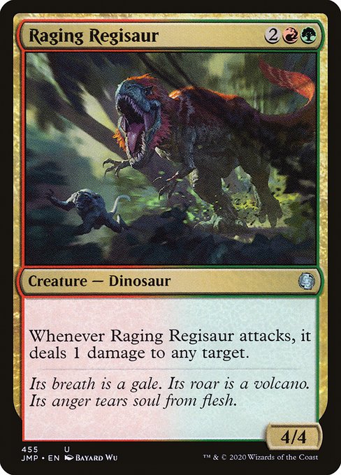 【EN】怒り狂うレギサウルス/Raging Regisaur [JMP] 金U No.455