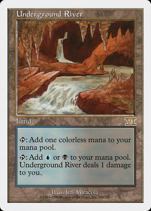 【EN】地底の大河/Underground River [6ED] 無R No.330