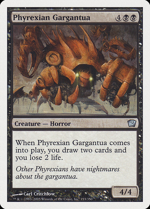 【EN】ファイレクシアのガルガンチュア/Phyrexian Gargantua [9ED] 黒U No.153