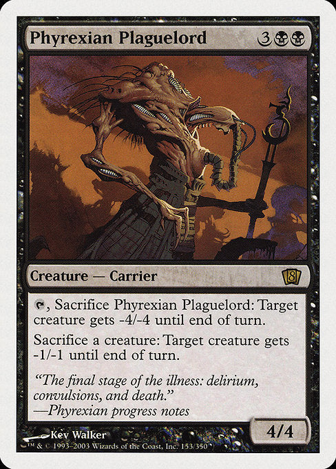 【EN】ファイレクシアの疫病王/Phyrexian Plaguelord [8ED] 黒R No.153