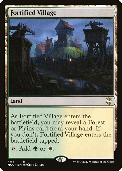 【EN】要塞化した村/Fortified Village [NCC] 無R No.404