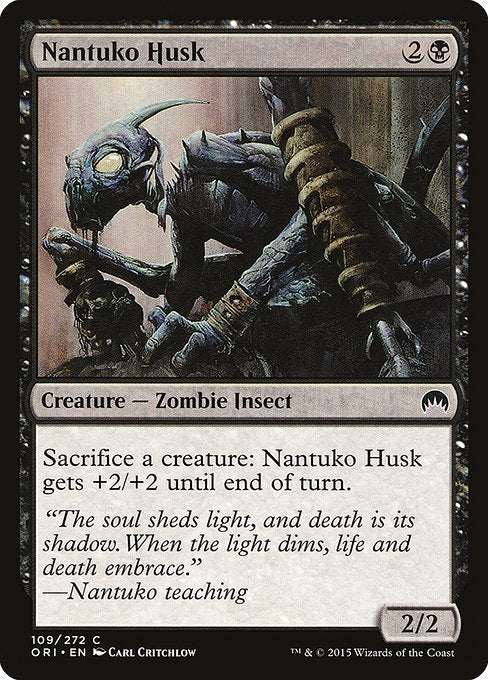 【Foil】【EN】ナントゥーコの鞘虫/Nantuko Husk [ORI] 黒C No.109