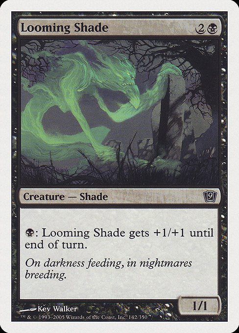 【EN】立ちはだかる影/Looming Shade [9ED] 黒C No.142