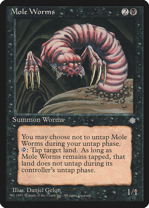 【EN】穴掘り蟲/Mole Worms [ICE] 黒U No.152