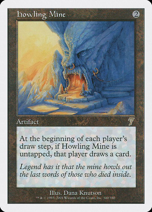 【EN】吠えたける鉱山/Howling Mine [7ED] 茶R No.300