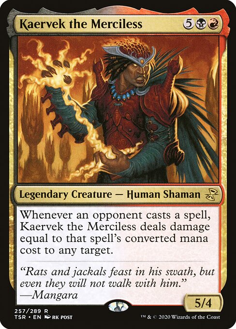 【Foil】【EN】無慈悲なる者ケアヴェク/Kaervek the Merciless [TSR] 金R No.257