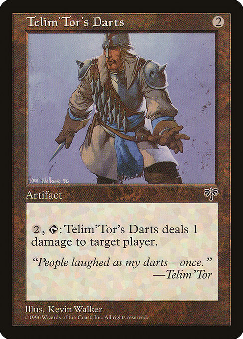【EN】テリムトーの投げ矢/Telim'Tor's Darts [MIR] 茶U No.321