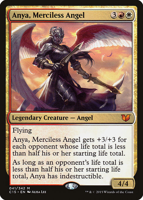 【EN】無慈悲なる天使、アンヤ/Anya, Merciless Angel [C15] 金M No.41