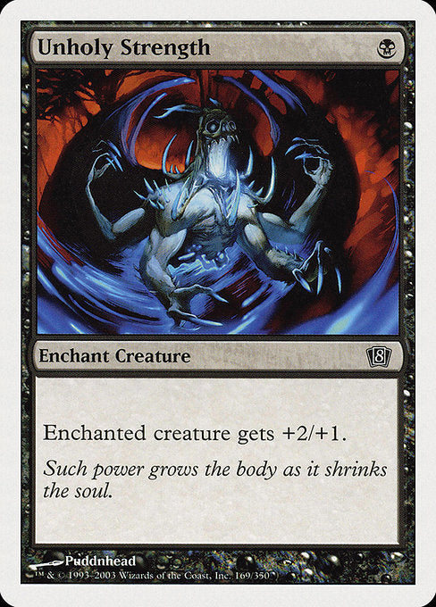 【EN】邪悪なる力/Unholy Strength [8ED] 黒C No.169