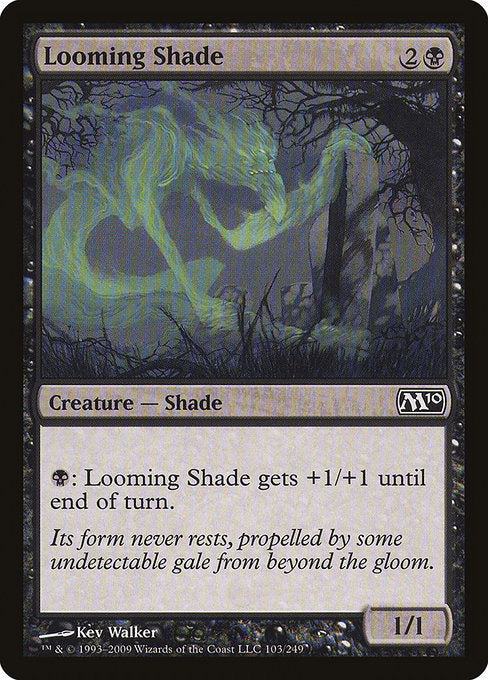 【Foil】【EN】立ちはだかる影/Looming Shade [M10] 黒C No.103
