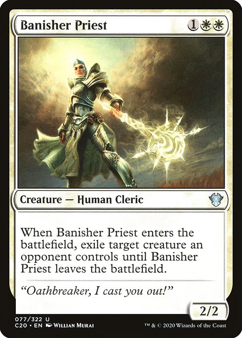 【EN】放逐する僧侶/Banisher Priest [C20] 白U No.77