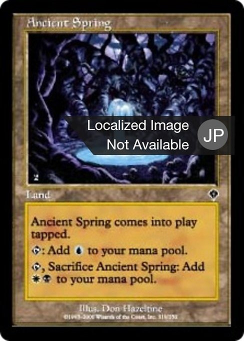 【JP】古き泉/Ancient Spring [INV] 無C No.319