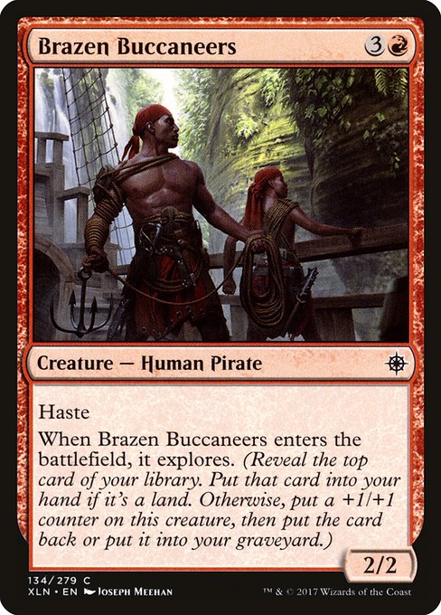 【EN】鉄面連合の海賊/Brazen Buccaneers [XLN] 赤C No.134