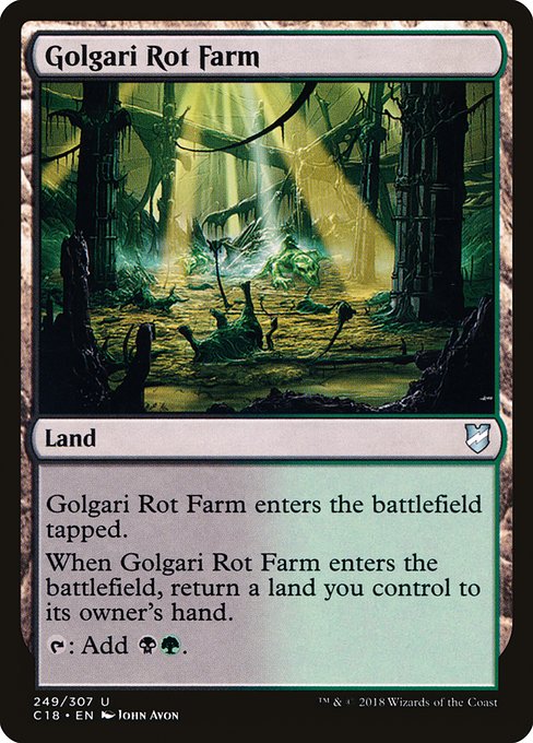 【EN】ゴルガリの腐敗農場/Golgari Rot Farm [C18] 無U No.249