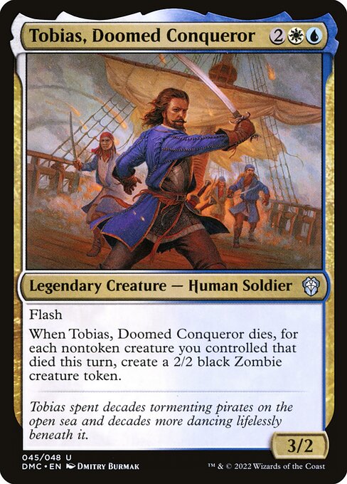 【Foil】【EN】悪運尽きた征服者、トバイアス/Tobias, Doomed Conqueror [DMC] 金U No.45