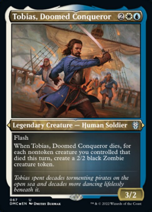 【EN】悪運尽きた征服者、トバイアス/Tobias, Doomed Conqueror [DMC] 金U No.67