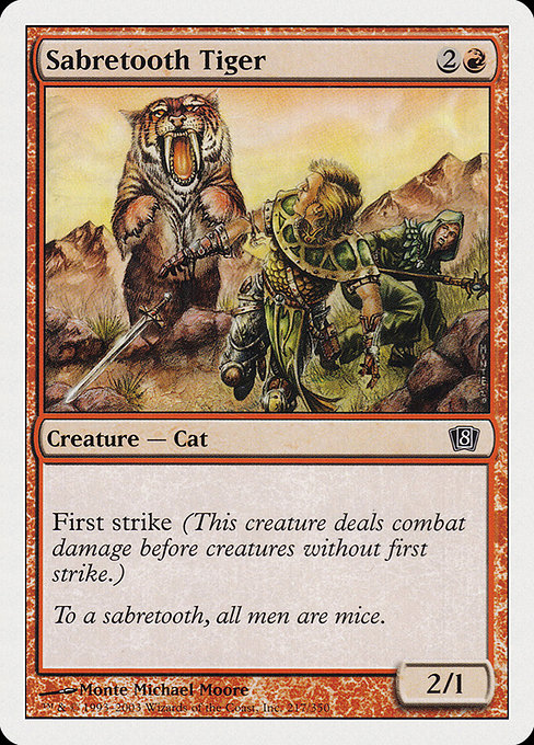 【EN】剣歯虎/Sabretooth Tiger [8ED] 赤C No.217
