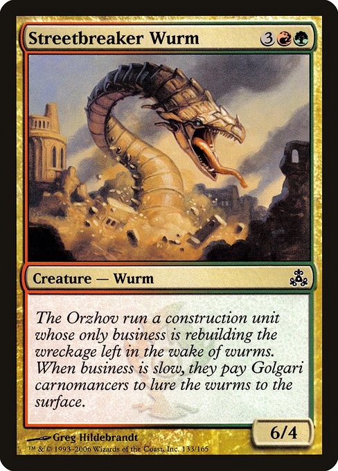 【Foil】【EN】通り砕きのワーム/Streetbreaker Wurm [GPT] 金C No.133