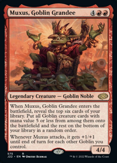 【EN】Muxus, Goblin Grandee [J22] 赤R No.575