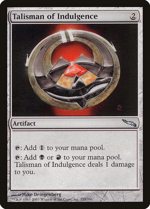 【EN】耽溺のタリスマン/Talisman of Indulgence [MRD] 茶U No.255