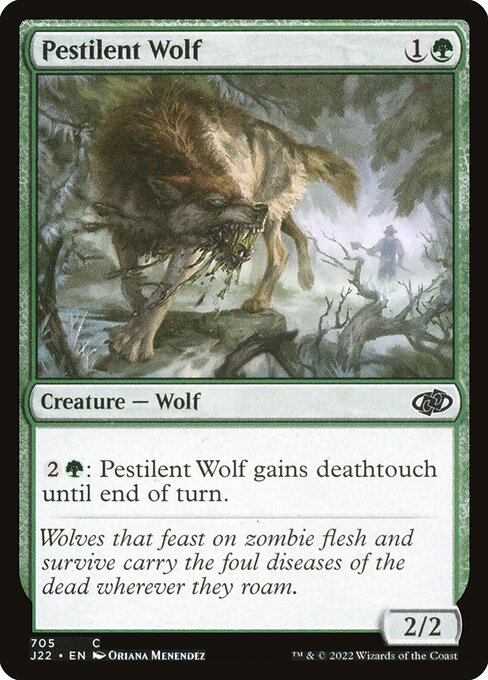 【EN】伝染病の狼/Pestilent Wolf [J22] 緑C No.705