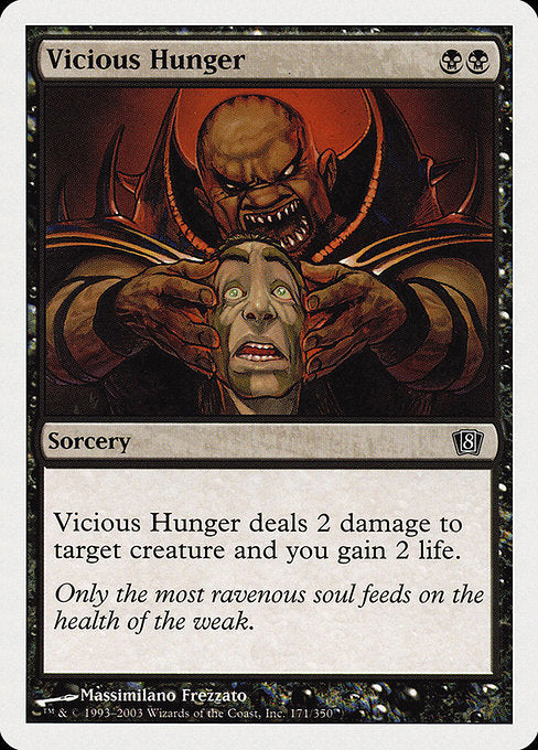 【EN】不純な飢え/Vicious Hunger [8ED] 黒C No.171