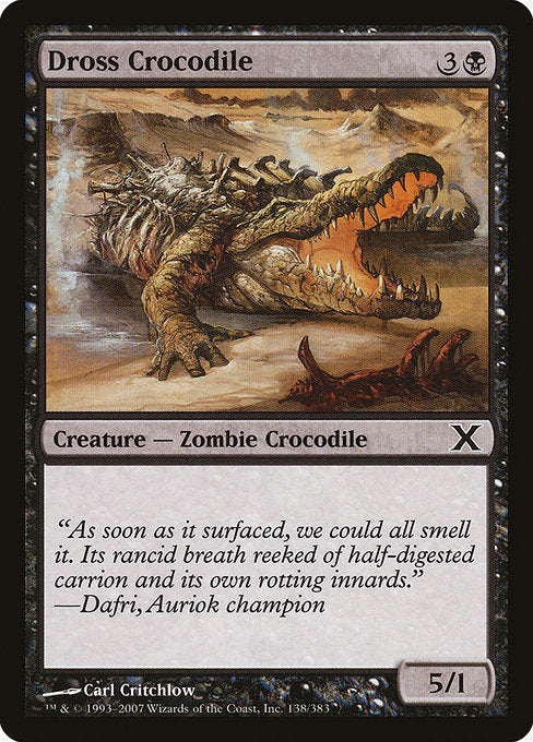 【EN】ドロスのクロコダイル/Dross Crocodile [10E] 黒C No.138