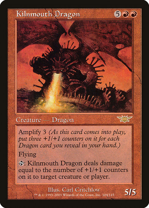 【Foil】【EN】窯口のドラゴン/Kilnmouth Dragon [LGN] 赤R No.104