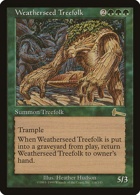【EN】ウェザーシード・ツリーフォーク/Weatherseed Treefolk [ULG] 緑R No.116
