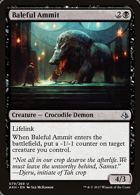 【EN】悪意のアムムト/Baleful Ammit [AKH] 黒U No.79