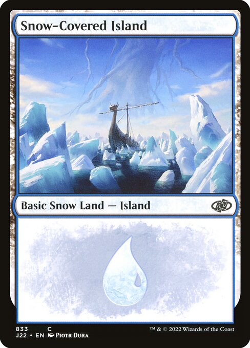 【EN】冠雪の島/Snow-Covered Island [J22] 無C No.833